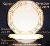 Kaiser Selection Select Suppenteller b Blumenborde